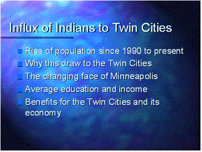 India presentation 8: influx into the Twin Cities